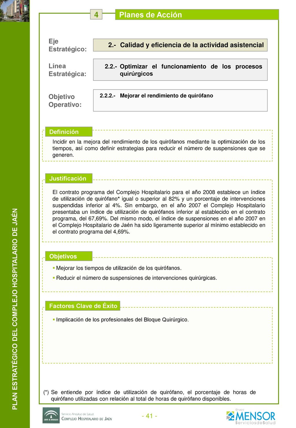 4 Planes de Acción Agentes Implicados Medidas Responsable Indicadores