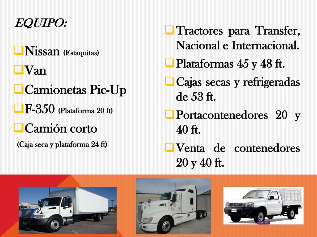 Nissan (Estaquitas) Van Camionetas Pic-Up F-350 (Plataforma 20 ft)