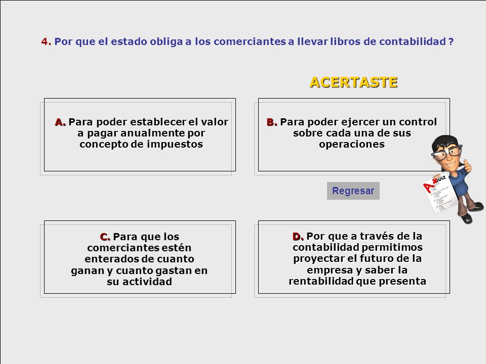 B. Para poder ejercer un control sobre cada una de sus operaciones