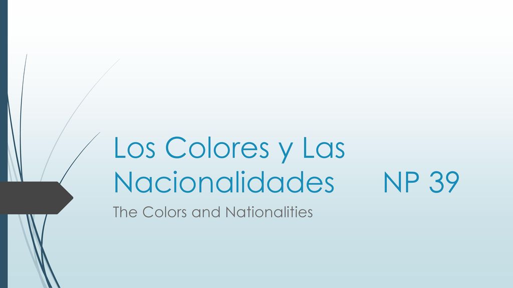 Los Colores y Las Nacionalidades NP 39