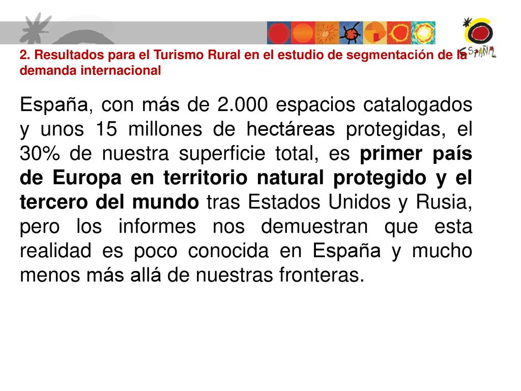2. Resultados para el Turismo Rural en el estudio de segmentación de la demanda internacional