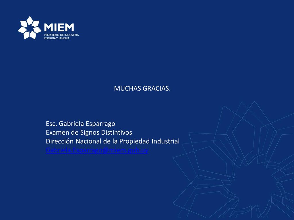 MUCHAS GRACIAS. Esc. Gabriela Espárrago. Examen de Signos Distintivos. Dirección Nacional de la Propiedad Industrial.