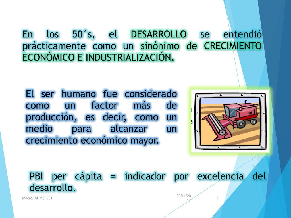PBI per cápita = indicador por excelencia del desarrollo.