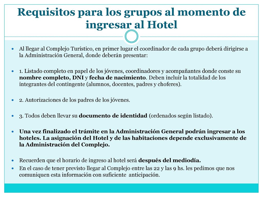 Requisitos para los grupos al momento de ingresar al Hotel