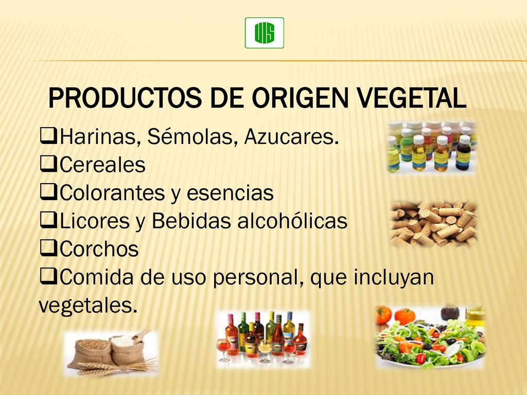 PRODUCTOS DE ORIGEN VEGETAL