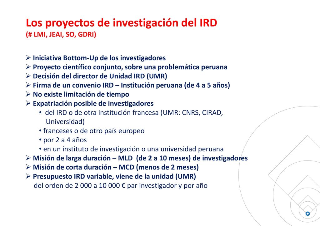 Los proyectos de investigación del IRD (# LMI, JEAI, SO, GDRI)