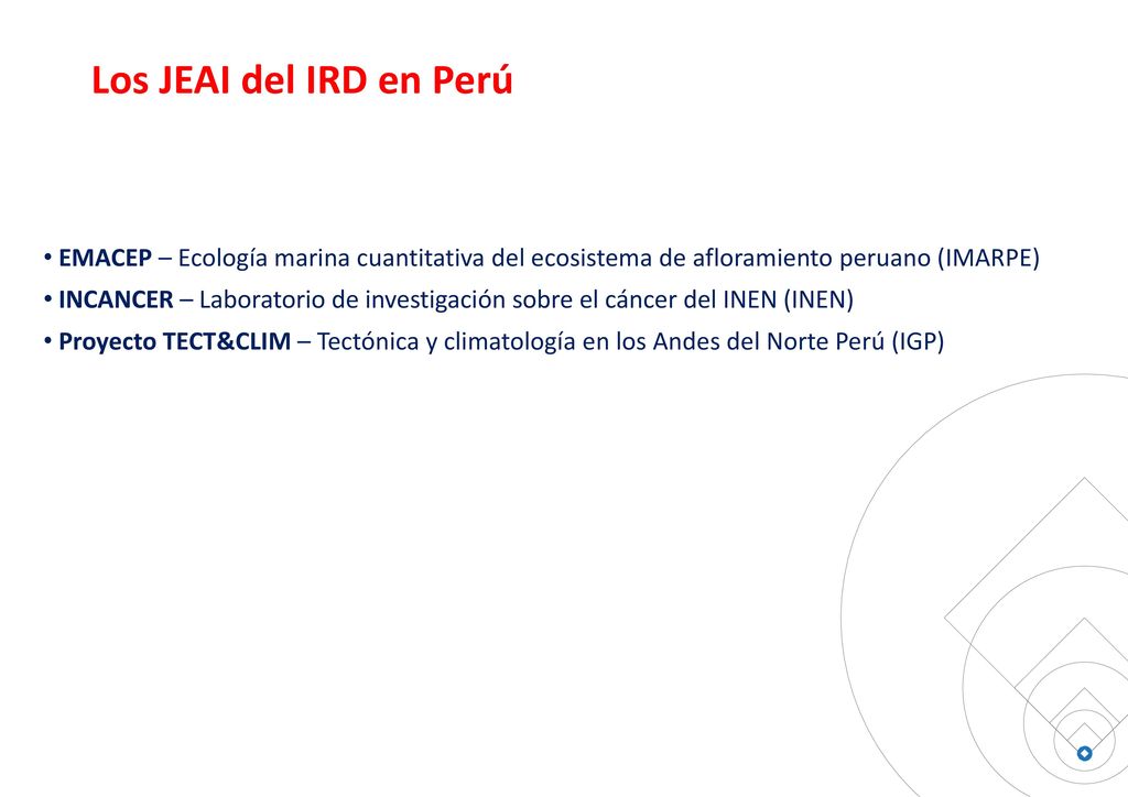 Los JEAI del IRD en Perú EMACEP – Ecología marina cuantitativa del ecosistema de afloramiento peruano (IMARPE)