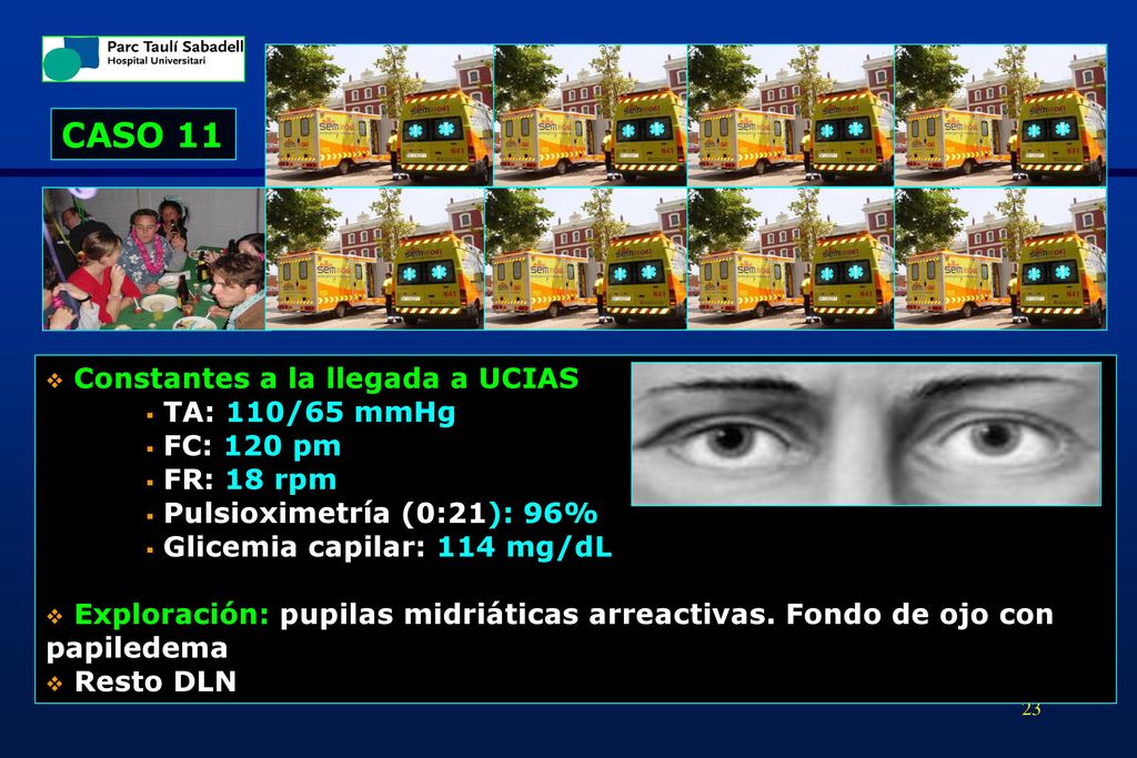 CASO 11 Constantes a la llegada a UCIAS ▪ FC: 120 pm ▪ FR: 18 rpm