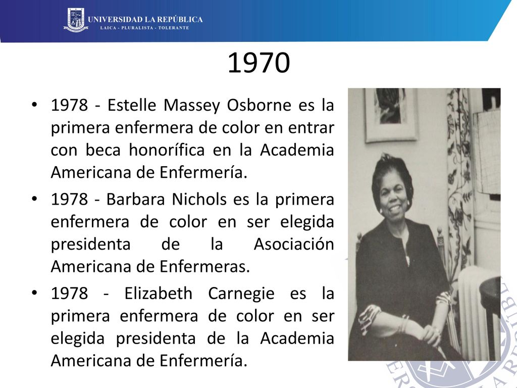 Estelle Massey Osborne es la primera enfermera de color en entrar con beca honorífica en la Academia Americana de Enfermería.