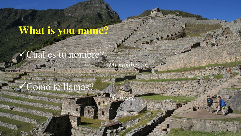 What is you name Cual es tu nombre Como te llamas