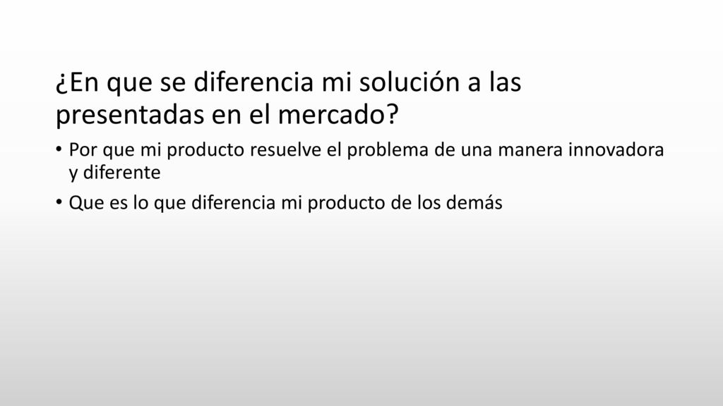 ¿En que se diferencia mi solución a las presentadas en el mercado
