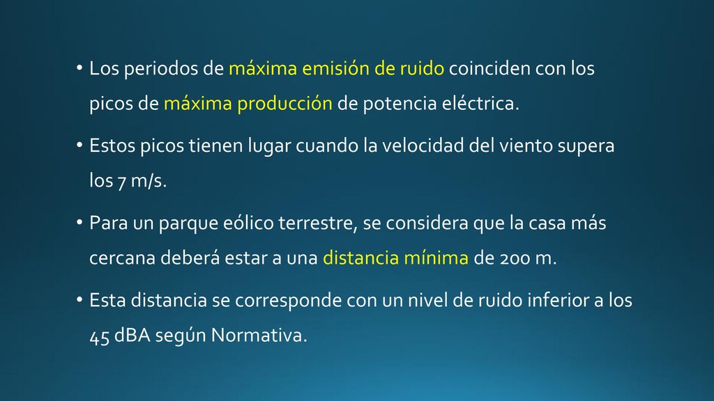 Los periodos de máxima emisión de ruido coinciden con los picos de máxima producción de potencia eléctrica.
