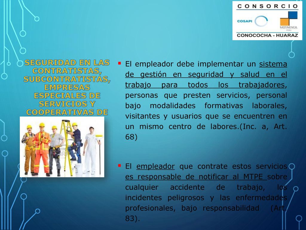 SEGURIDAD EN LAS CONTRATISTAS, SUBCONTRATISTAS, EMPRESAS ESPECIALES DE SERVICIOS Y COOPERATIVAS DE TRABAJADORES
