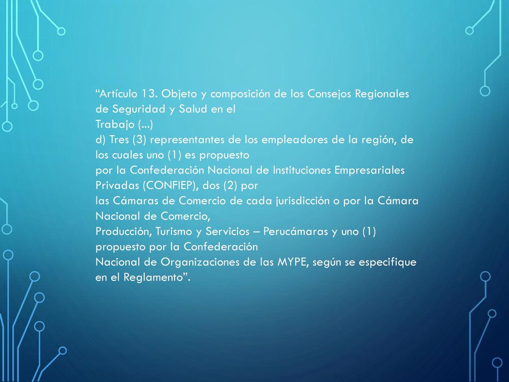 Artículo 13. Objeto y composición de los Consejos Regionales de Seguridad y Salud en el