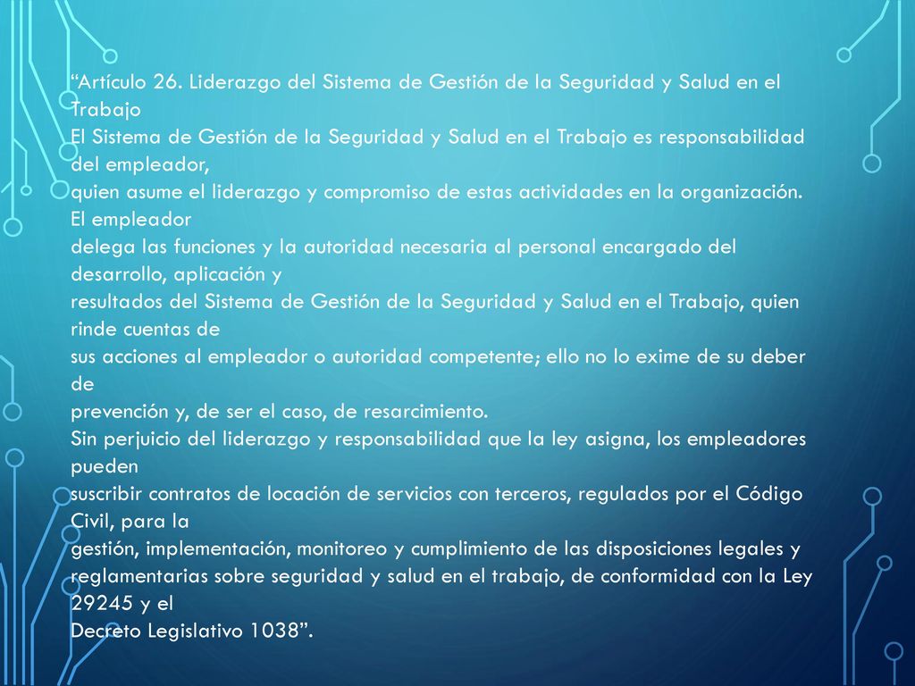 Artículo 26. Liderazgo del Sistema de Gestión de la Seguridad y Salud en el Trabajo