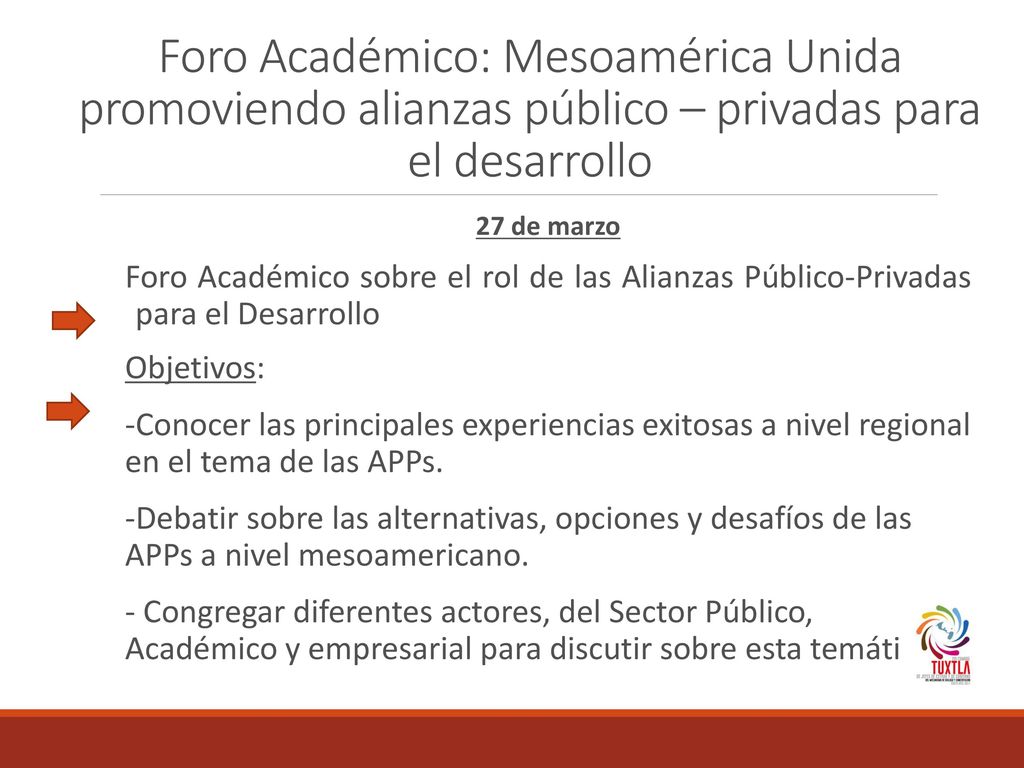 Foro Académico: Mesoamérica Unida promoviendo alianzas público – privadas para el desarrollo