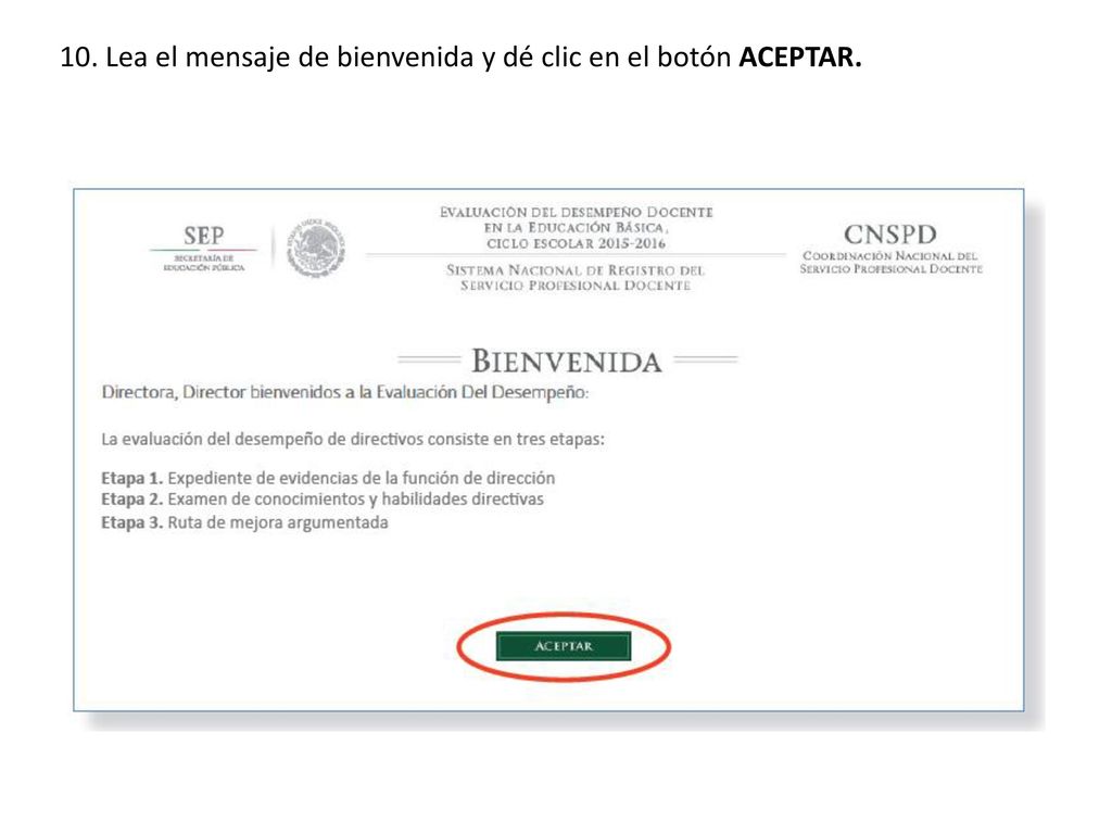 10. Lea el mensaje de bienvenida y dé clic en el botón ACEPTAR.