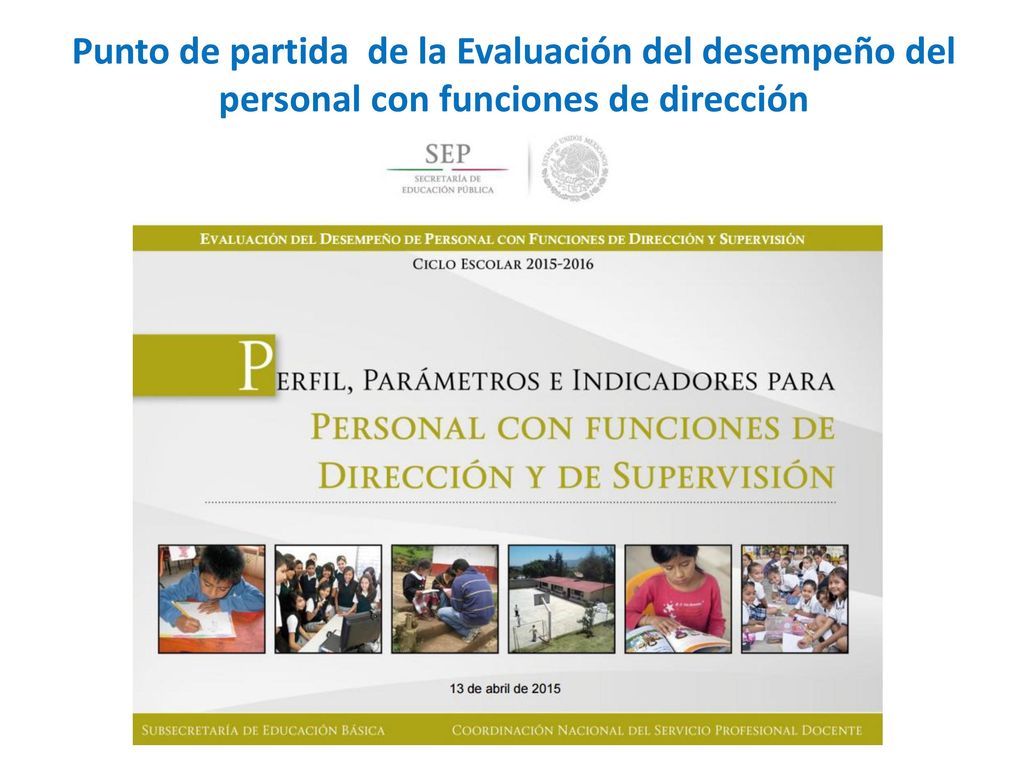 Punto de partida de la Evaluación del desempeño del personal con funciones de dirección