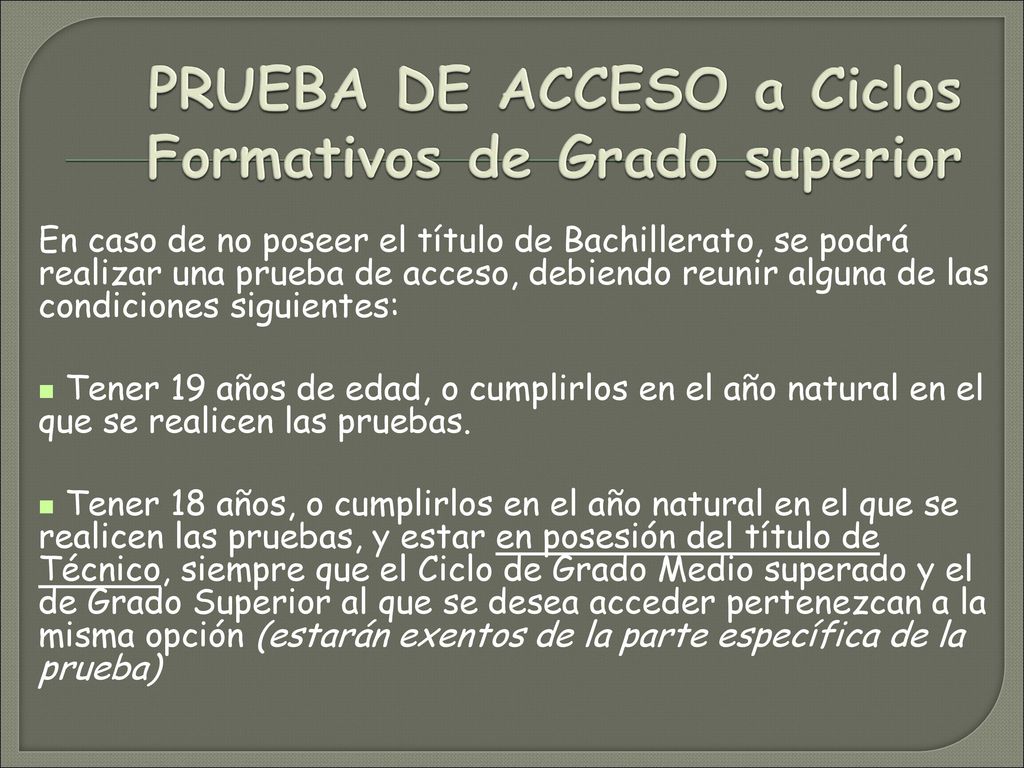 PRUEBA DE ACCESO a Ciclos Formativos de Grado superior
