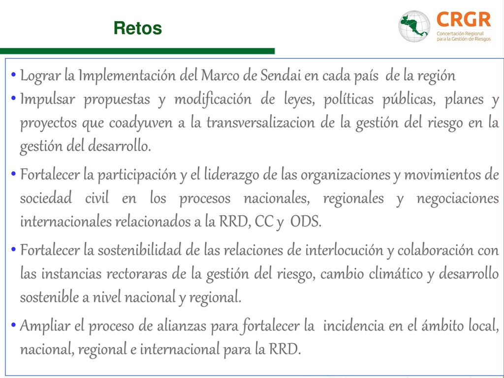 Lograr la Implementación del Marco de Sendai en cada país de la región