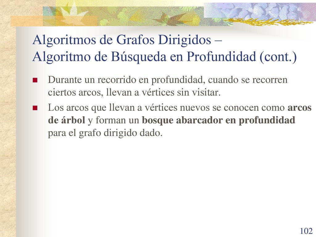Algoritmos de Grafos Dirigidos – Algoritmo de Búsqueda en Profundidad (cont.)