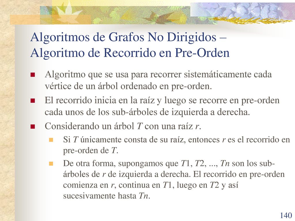 Algoritmos de Grafos No Dirigidos – Algoritmo de Recorrido en Pre-Orden
