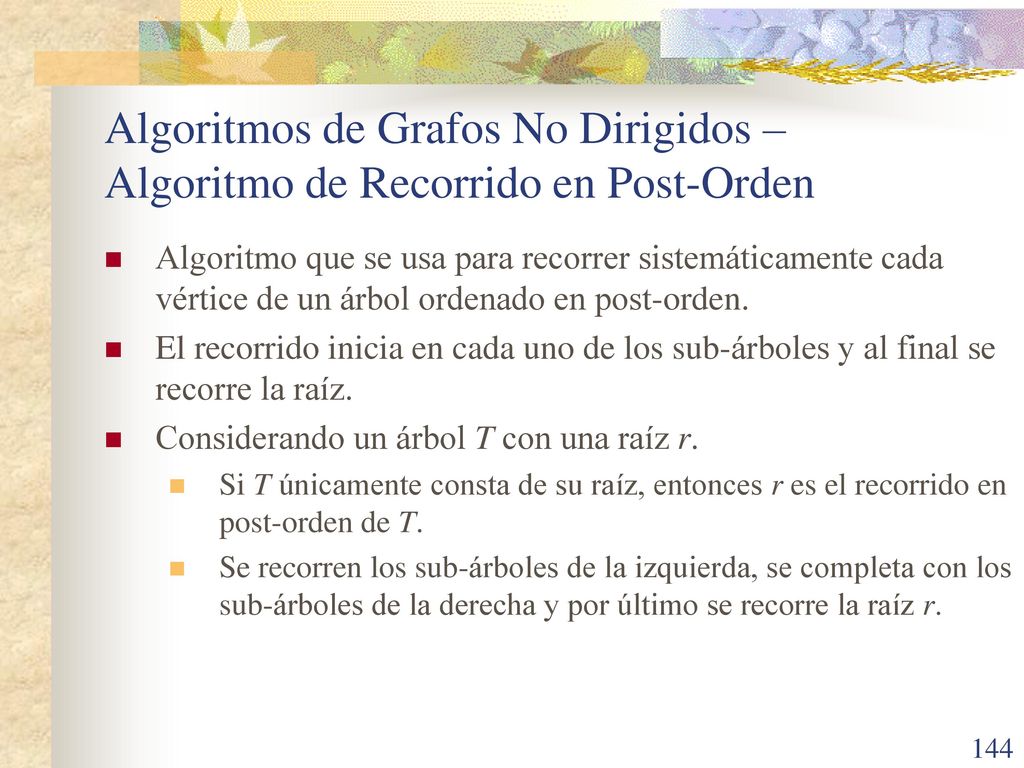 Algoritmos de Grafos No Dirigidos – Algoritmo de Recorrido en Post-Orden