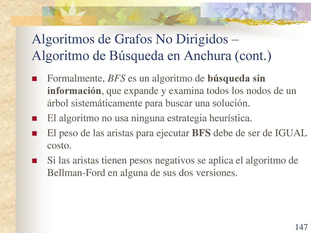 Algoritmos de Grafos No Dirigidos – Algoritmo de Búsqueda en Anchura (cont.)