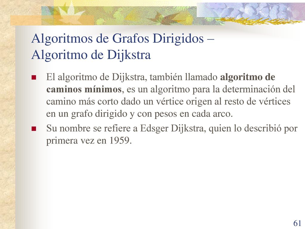 Algoritmos de Grafos Dirigidos – Algoritmo de Dijkstra