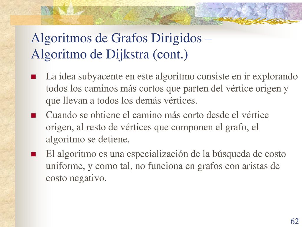 Algoritmos de Grafos Dirigidos – Algoritmo de Dijkstra (cont.)