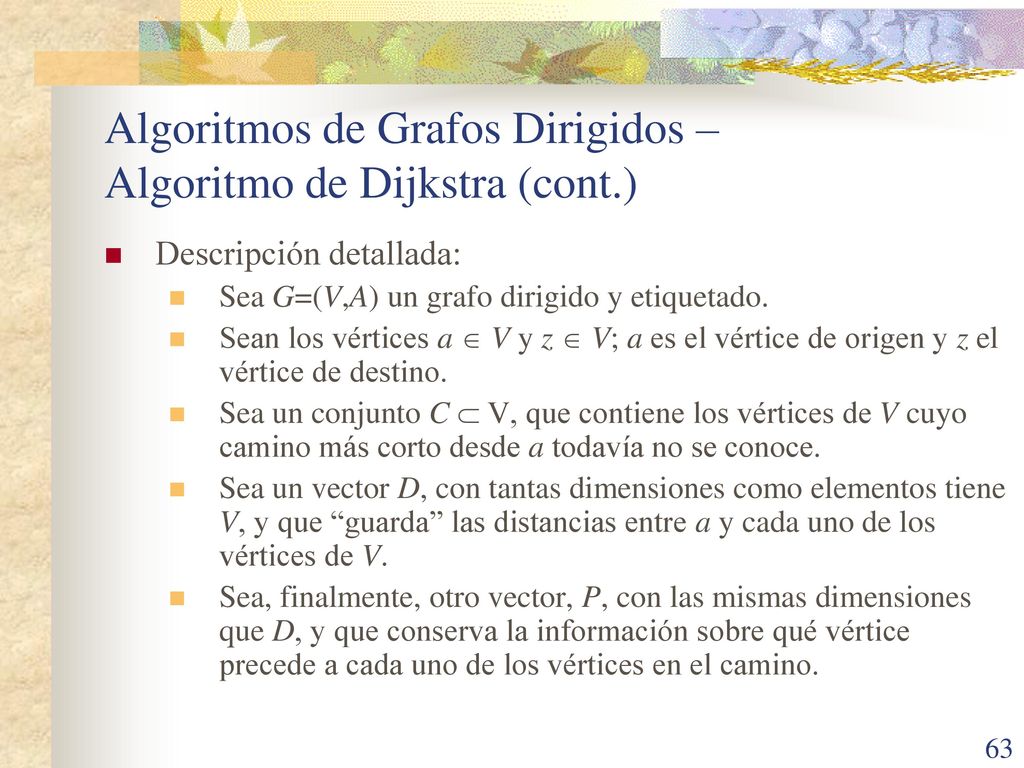 Algoritmos de Grafos Dirigidos – Algoritmo de Dijkstra (cont.)