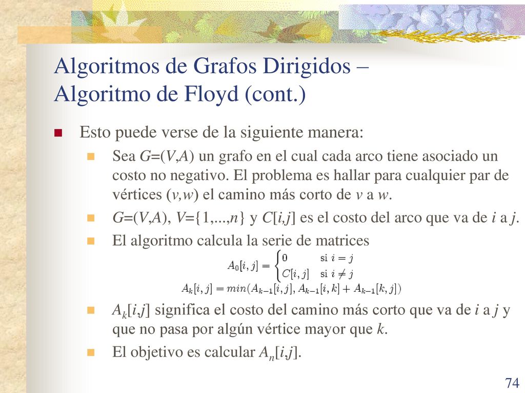 Algoritmos de Grafos Dirigidos – Algoritmo de Floyd (cont.)