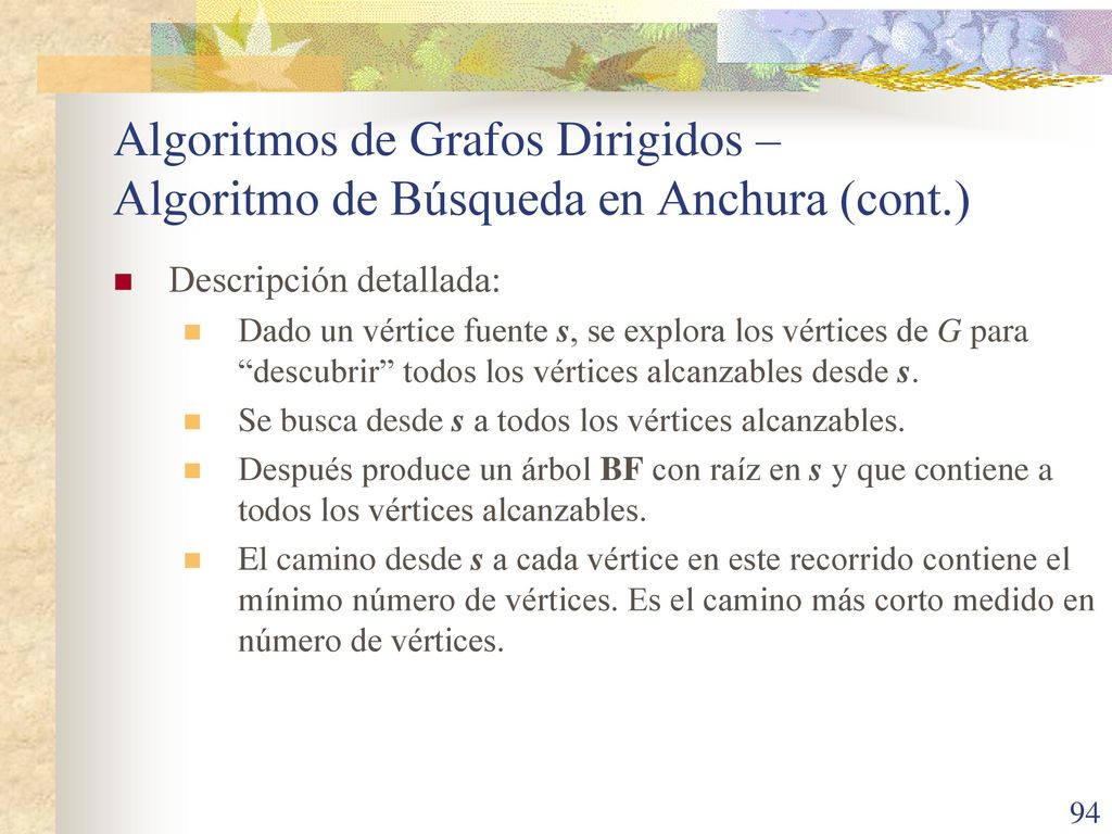 Algoritmos de Grafos Dirigidos – Algoritmo de Búsqueda en Anchura (cont.)