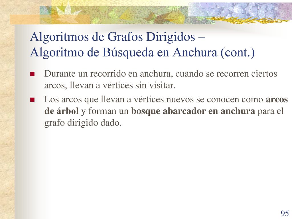 Algoritmos de Grafos Dirigidos – Algoritmo de Búsqueda en Anchura (cont.)