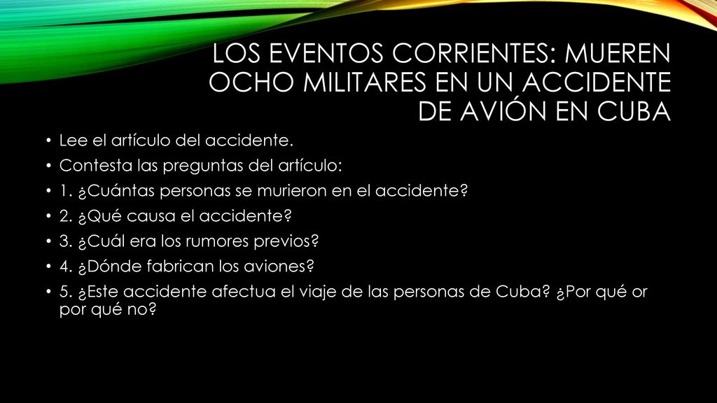 Los eventos Corrientes: Mueren ocho militares en un accidente de avión en cubA