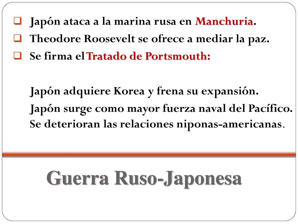 Guerra Ruso-Japonesa Japón ataca a la marina rusa en Manchuria.