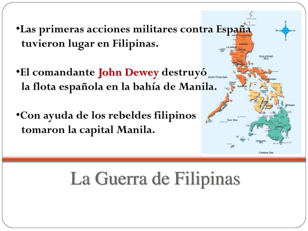 La Guerra de Filipinas Las primeras acciones militares contra España