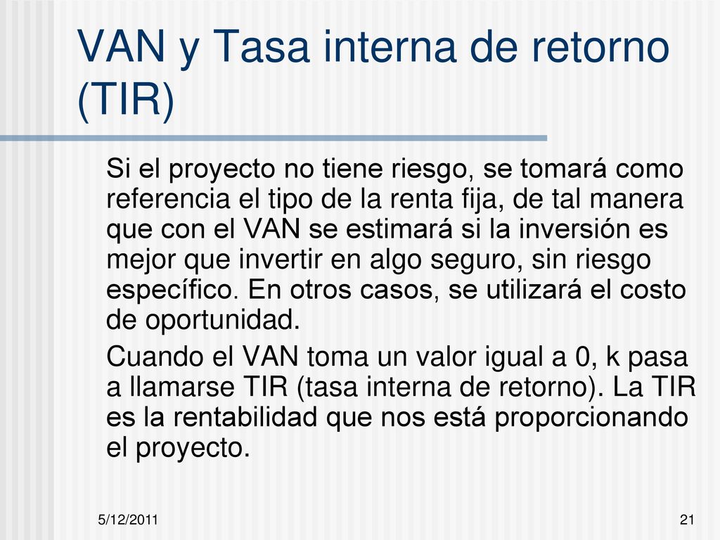VAN y Tasa interna de retorno (TIR)