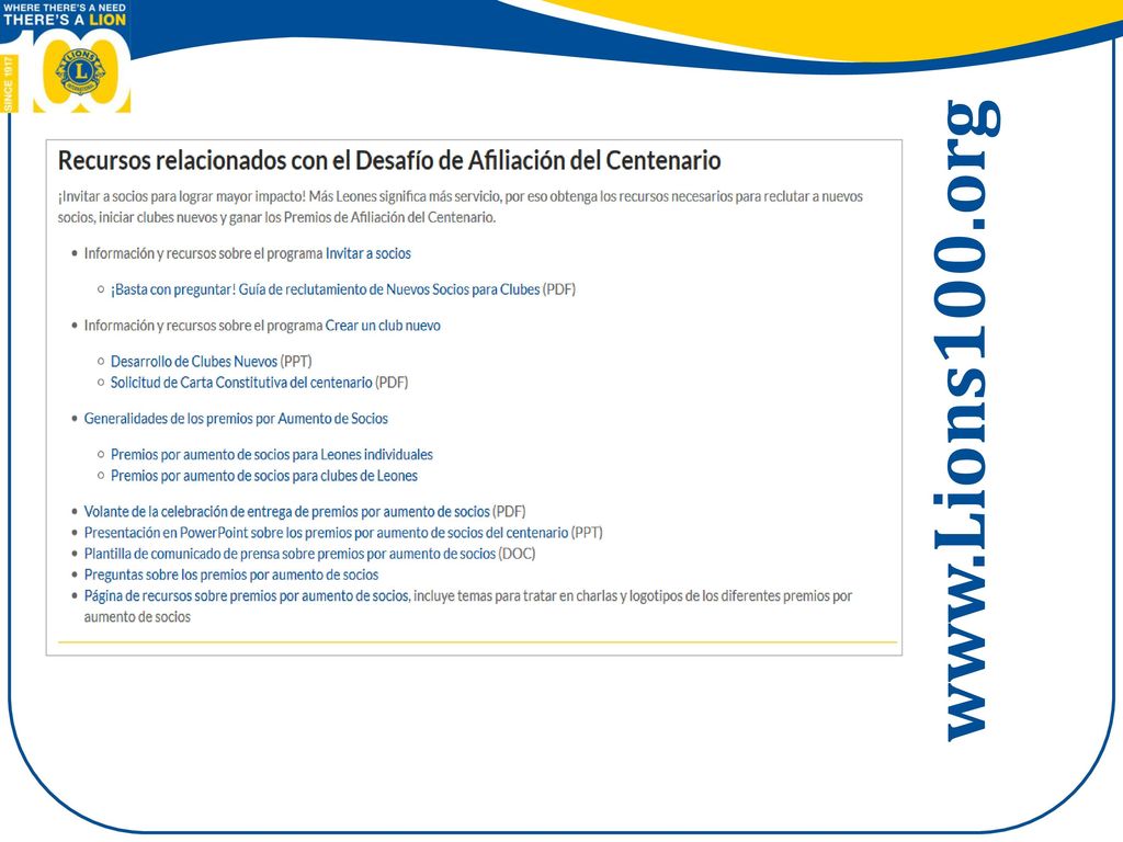 Examine los puntos en la sección de Desafío de Aumento de Socios del Centenario.