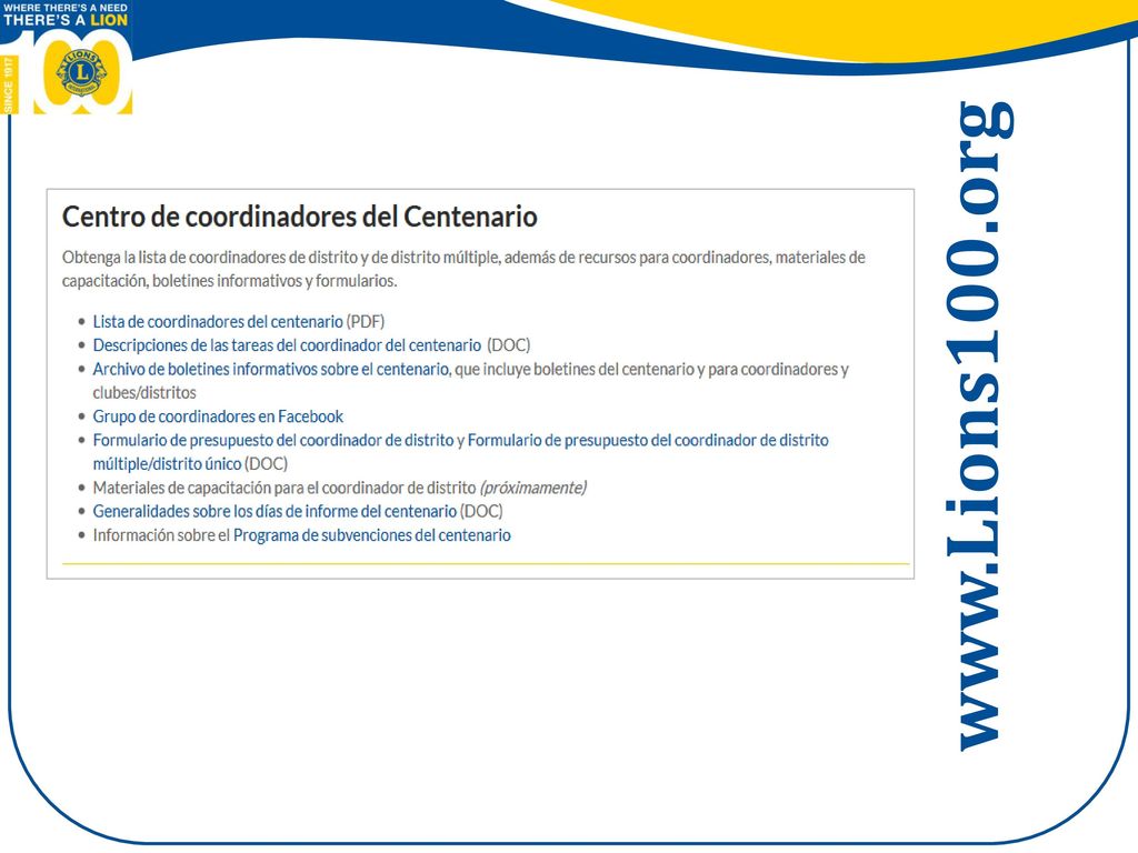 Examine los puntos en la sección de Centro para Coordinadores del Centenario.