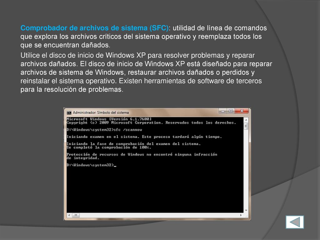 Comprobador de archivos de sistema (SFC): utilidad de línea de comandos que explora los archivos críticos del sistema operativo y reemplaza todos los que se encuentran dañados.