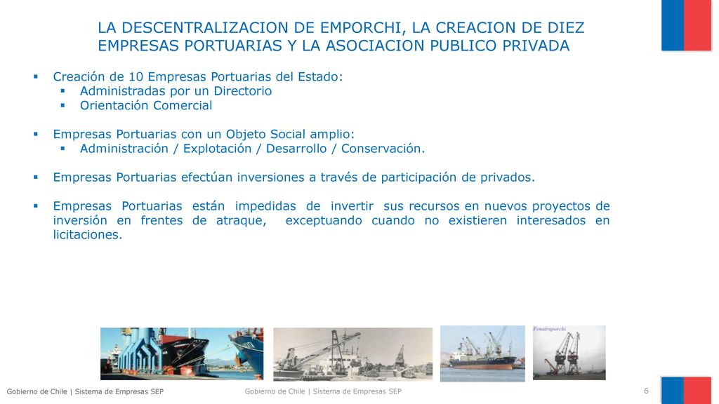 LA DESCENTRALIZACION DE EMPORCHI, LA CREACION DE DIEZ EMPRESAS PORTUARIAS Y LA ASOCIACION PUBLICO PRIVADA