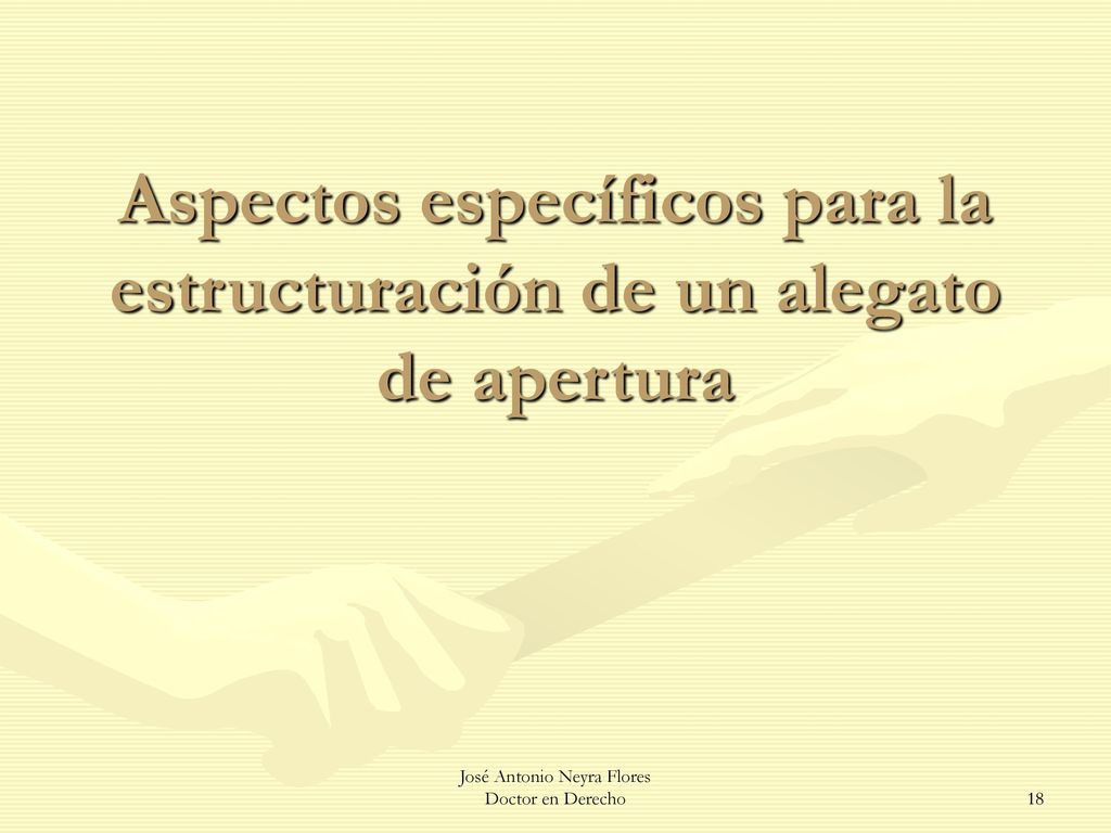 Aspectos específicos para la estructuración de un alegato de apertura
