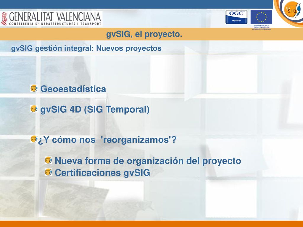 ¿Y cómo nos reorganizamos Nueva forma de organización del proyecto