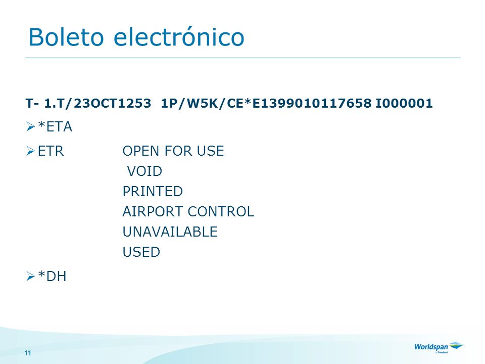 Boleto electrónico *ETA ETR OPEN FOR USE VOID PRINTED AIRPORT CONTROL