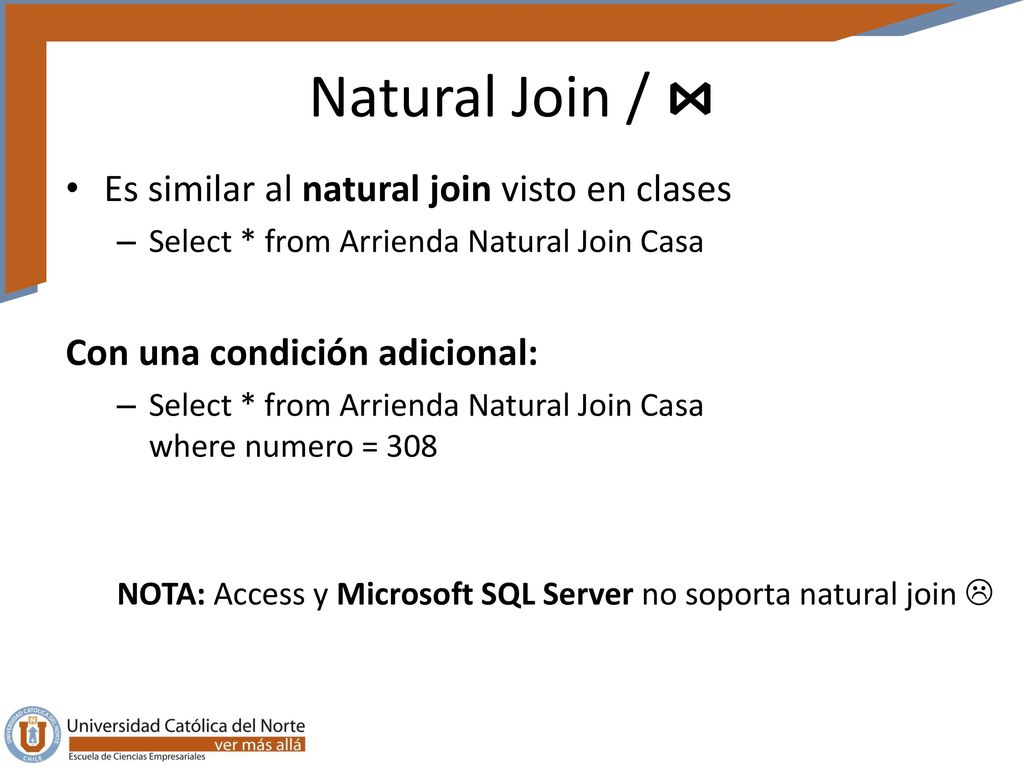 Natural Join / ⋈ Es similar al natural join visto en clases