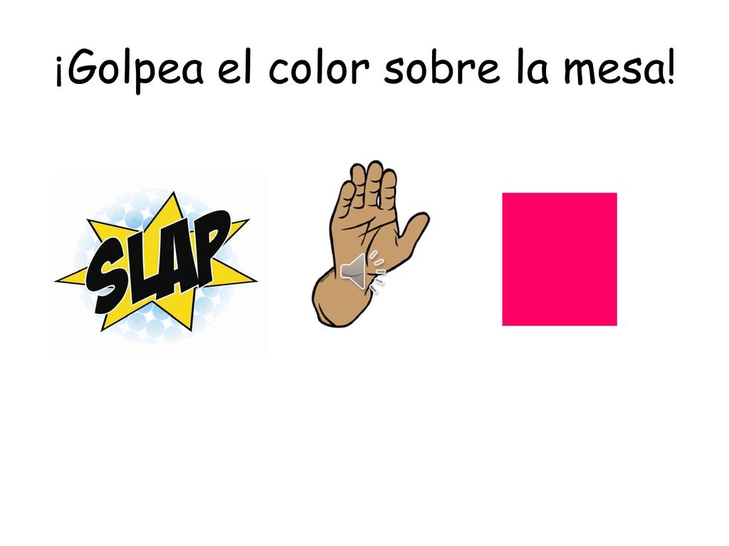 ¡Golpea el color sobre la mesa!