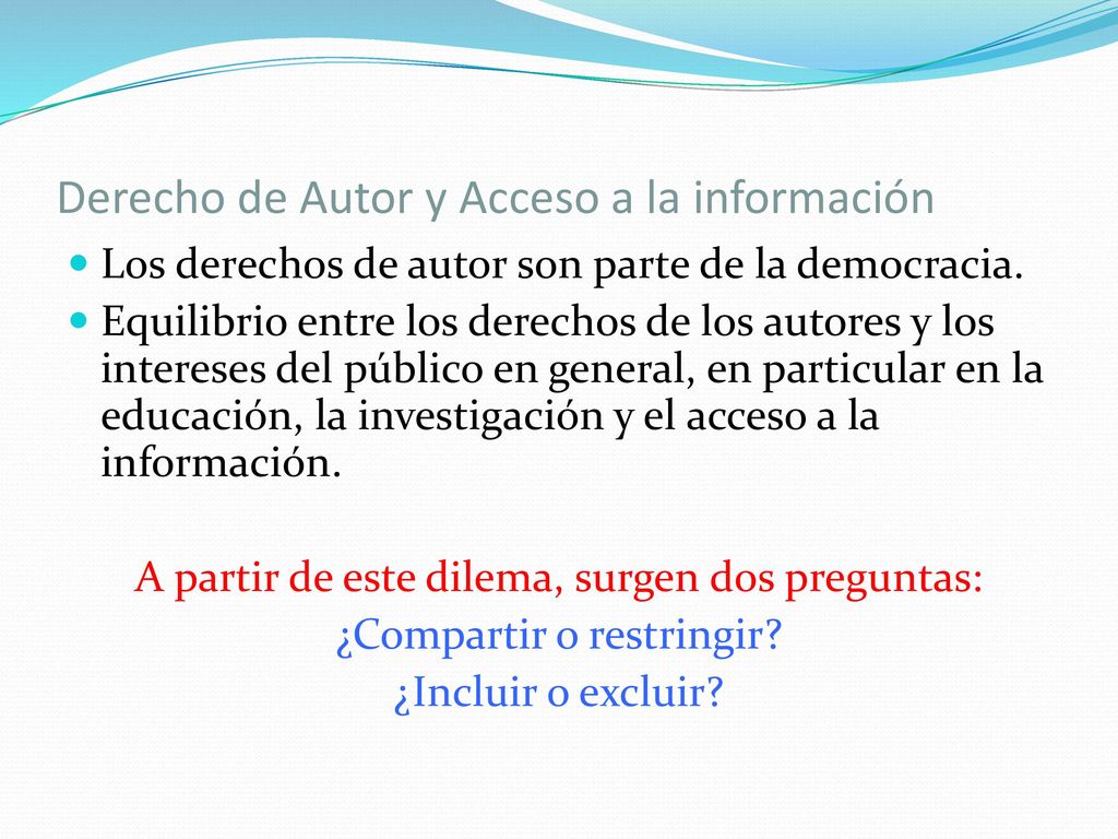 Derecho de Autor y Acceso a la información