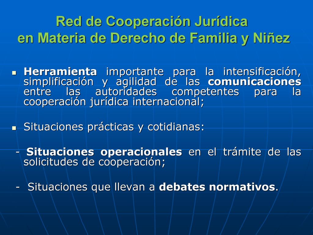Red de Cooperación Jurídica en Materia de Derecho de Familia y Niñez