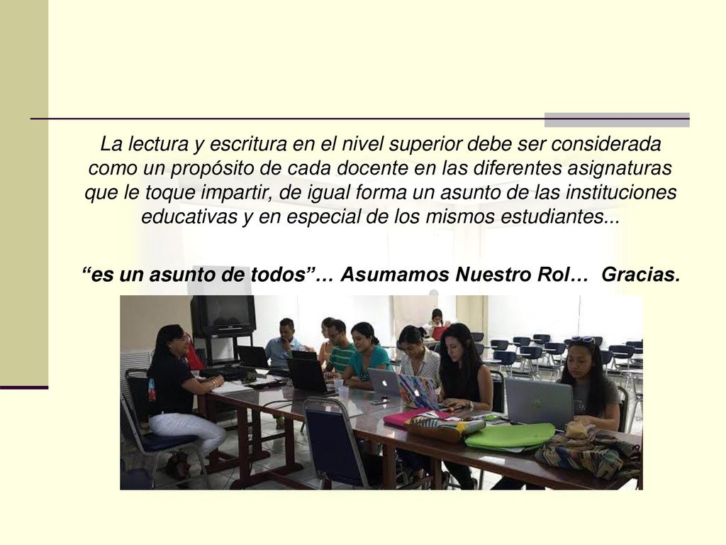 es un asunto de todos … Asumamos Nuestro Rol… Gracias.